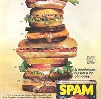 When Was The Last Time You Ate Spam?